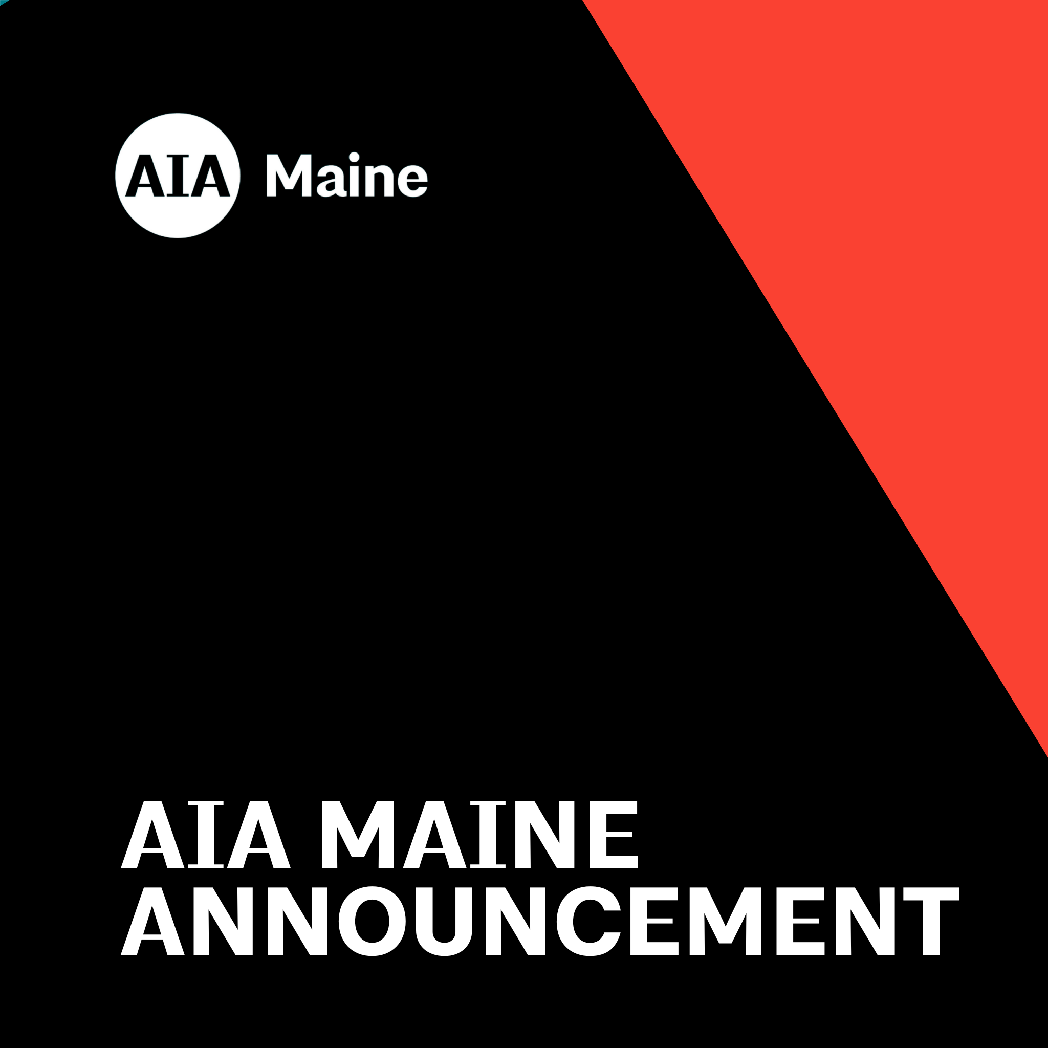 We are hiring!!! A Letter from AIA Maine’s President