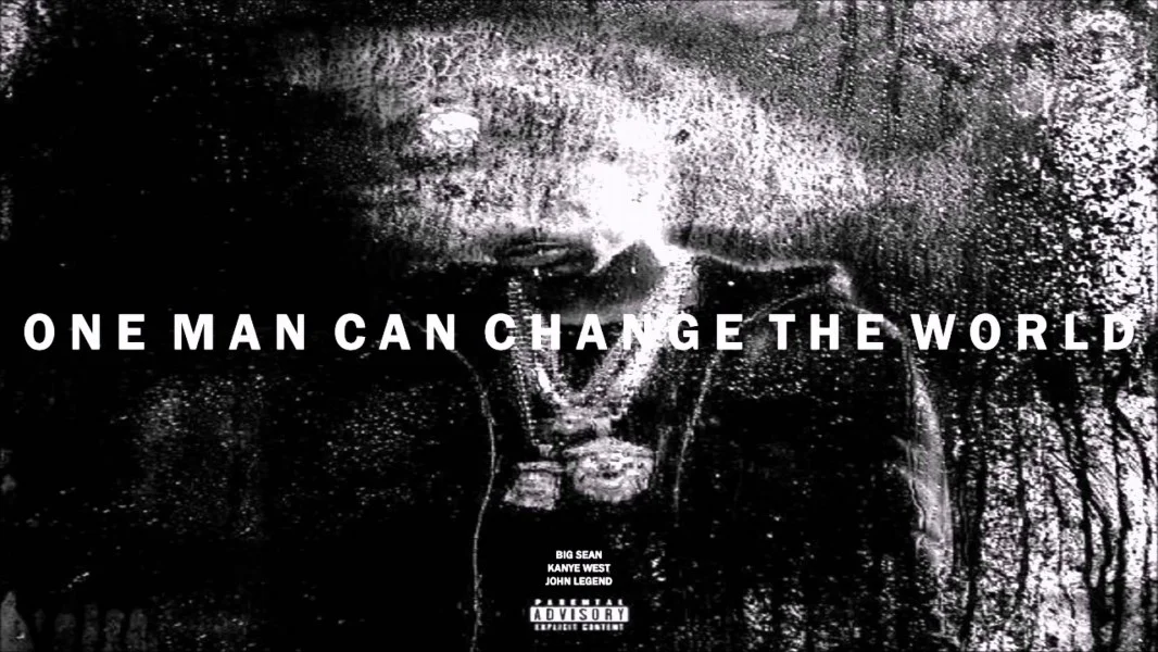 Video: Big Sean - One Man Can Change The World