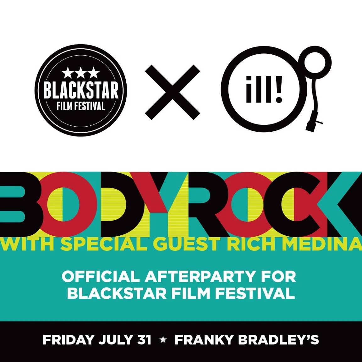 BODYROCK x Blackstar Film Festival x Franky Bradley's