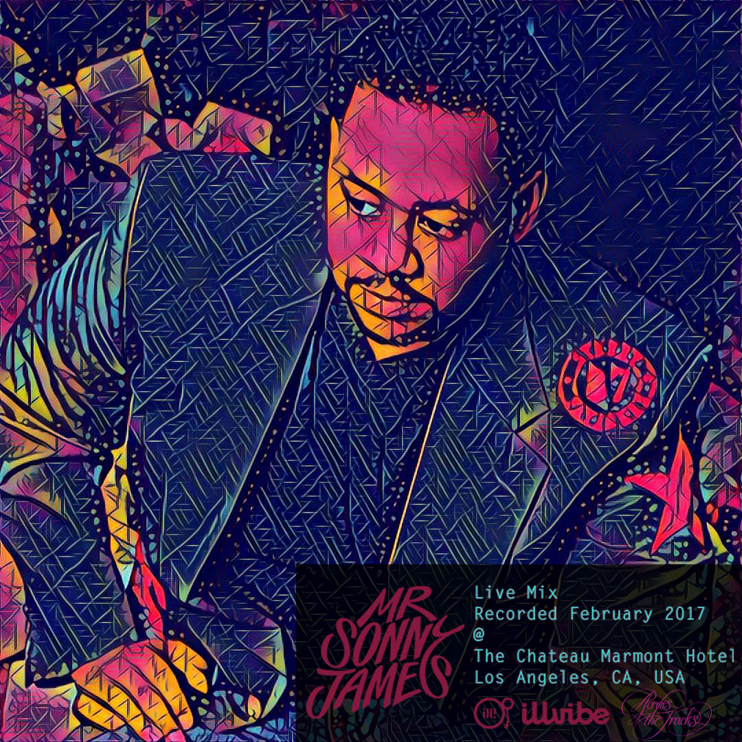 Live Mix: Chateau Marmont Hotel, Los Angeles (Feb 2017)