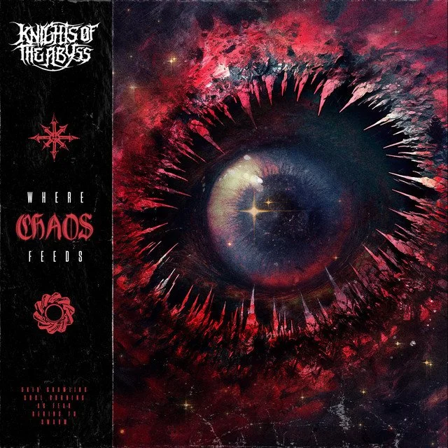 Knights of the Abyss "Where Chaos Feeds"
Single - self released