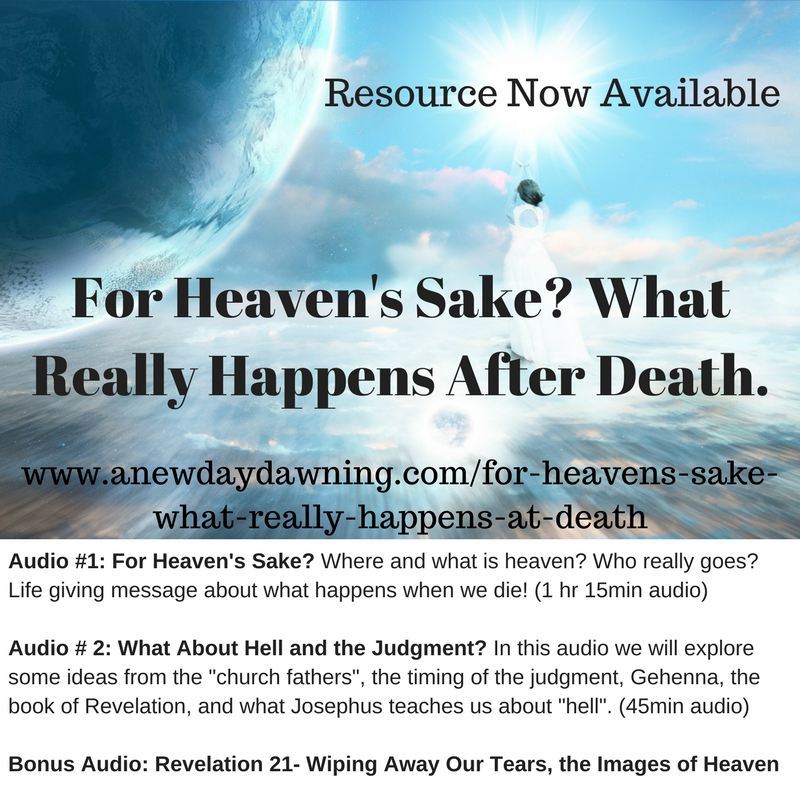 http://www.anewdaydawning.com/for-heavens-sake-what-really-happens-at-death