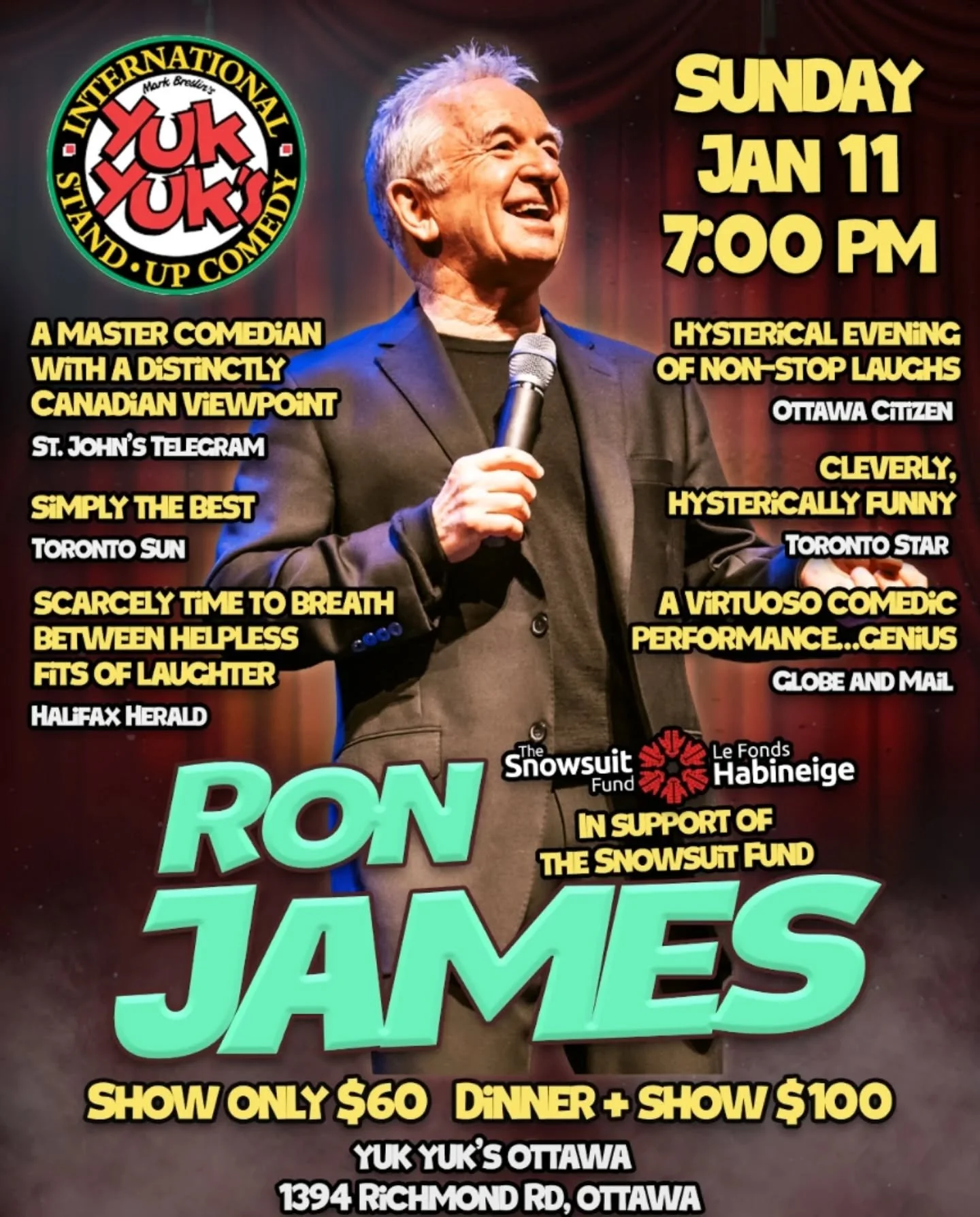 If you're in the Nation's Capital this weekend, drop by for a night of laughs that chase away the January blues for a good cause. The show is in support of The Snowsuit Fund | Le Fonds Habineige.

Go to ronjames.ca for tickets

#ottawa #ottawacomedy 