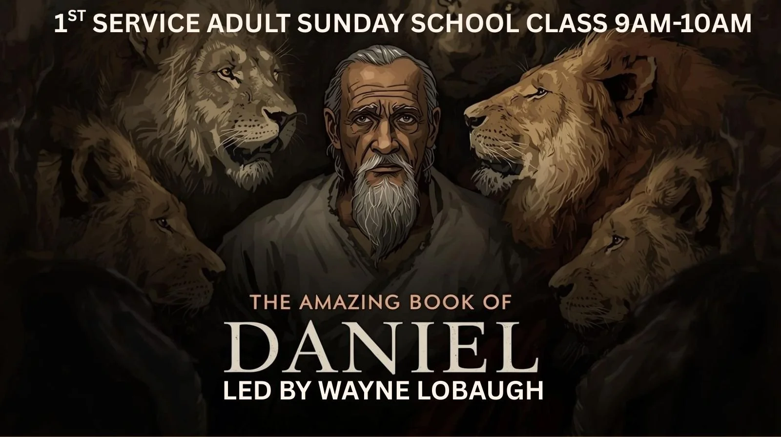 Daniel Adult Sunday School Class Winter 2026.jpg