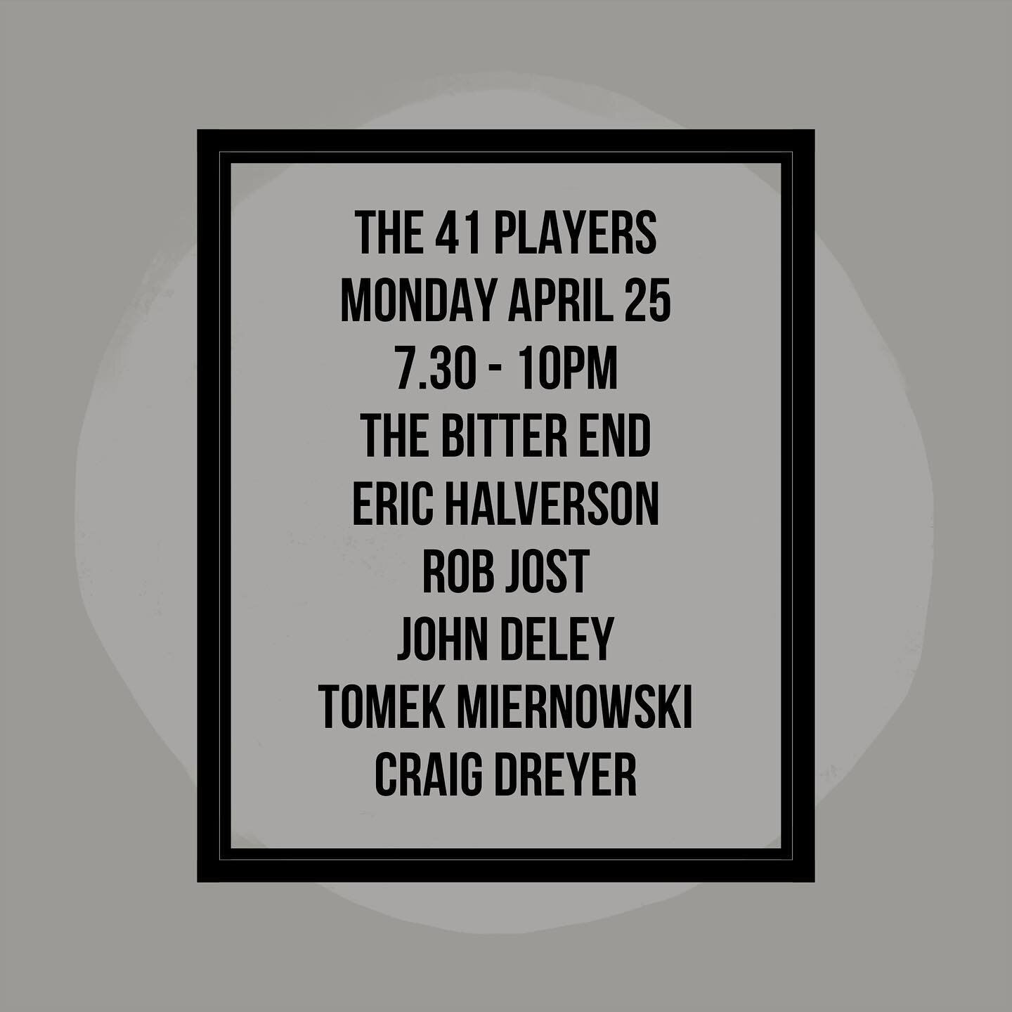 Tonight! 
Monday April 25
7.30 - 10pm
The Bitter End
Eric Halverson
Rob Jost
John Deley
Tomek Miernowski
Craig Dreyer