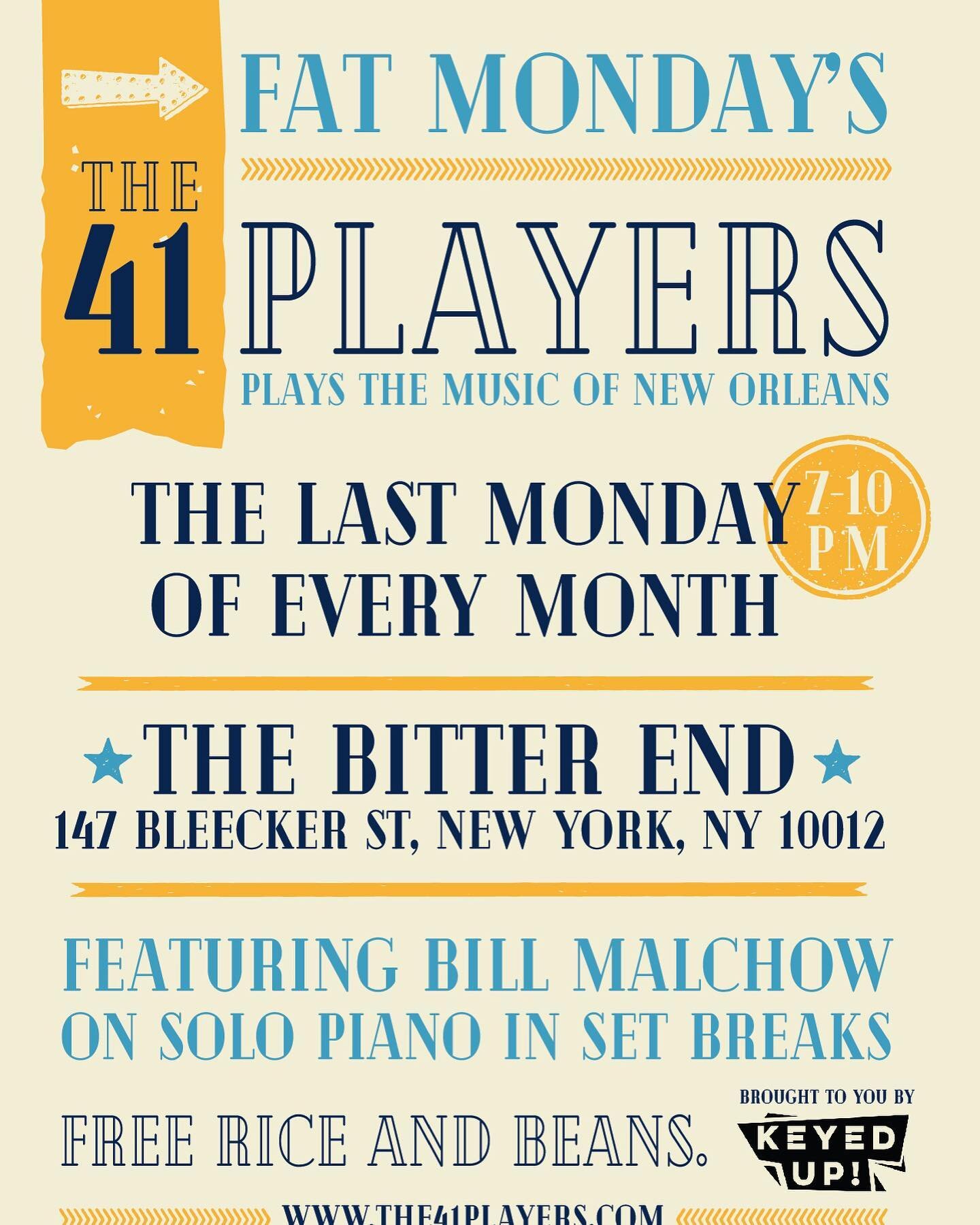 Tonight! @the41players and @malchowbill No cover, No nonsense, Red Beans and Rice, Cold Dranks, and Great Music from 7-10 @thebitterendnyc with generous support from @keyed__up !