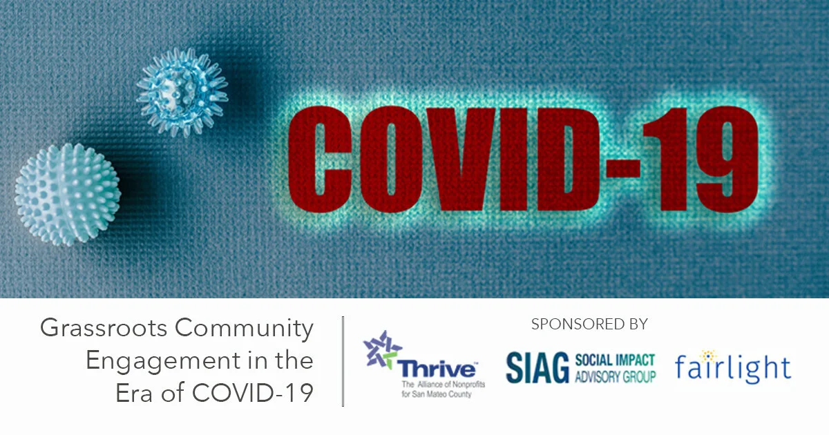 Thrive & SIAG Roundtable Series Presents: Grassroots Community Engagement in the Era of COVID-19