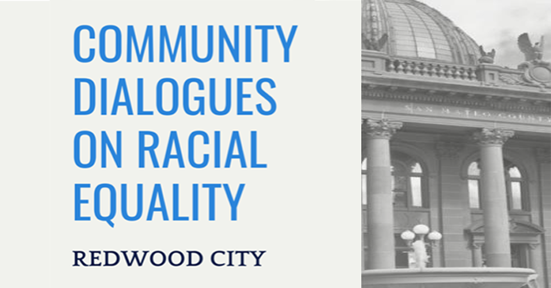 Redwood City: Community Dialogues on Racial Equality (Spanish with English interpretation)