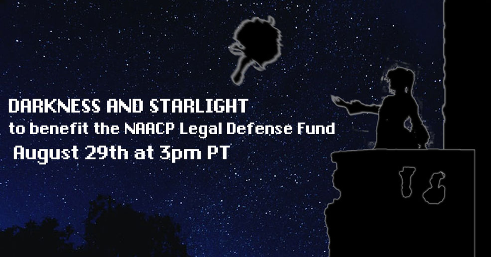 Darkness and Starlight: A Nerdy Music Fundraiser for the NAACP