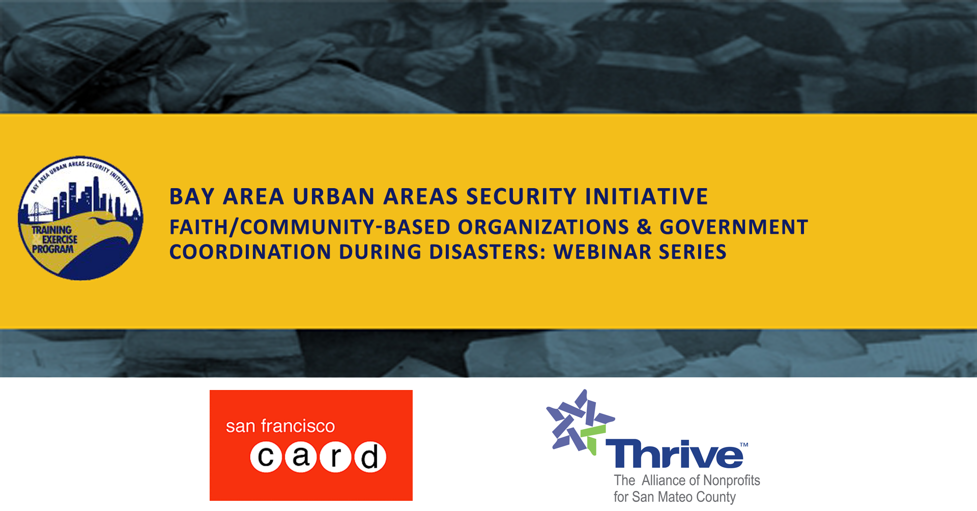 POSTPONED Faith/Community-Based Organizations & Government Coordination During Disasters: Webinar Series
