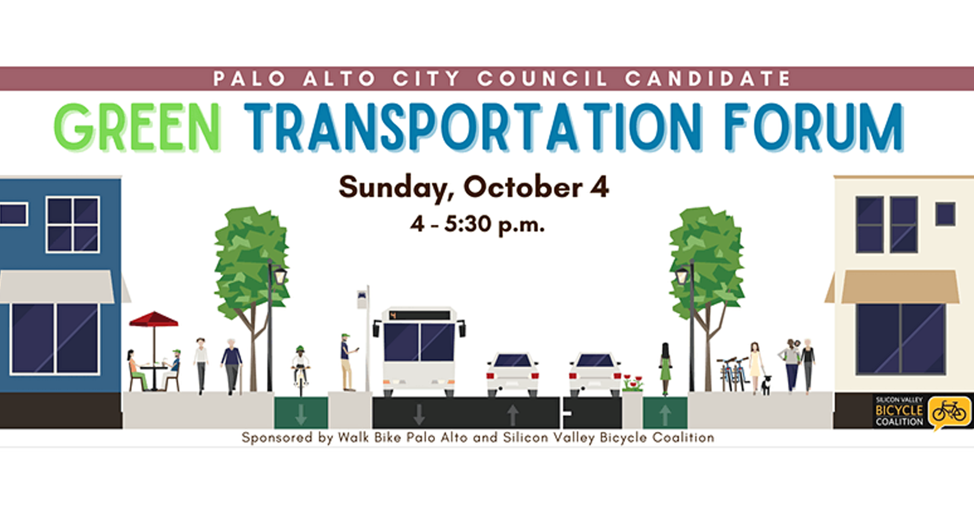 Silicon Valley Bicycle Coalition &amp; Walk Bike Palo Alto: Palo Alto Council Candidate Green Transportation Forum