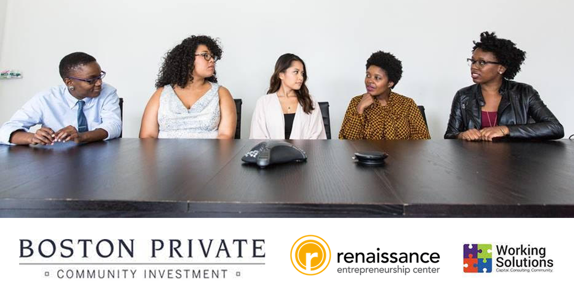 Renaissance Entrepreneurship Center and Working Solutions in Partnership with Boston Private: Capital Readiness – How Ready Are You to Apply for a Loan?
