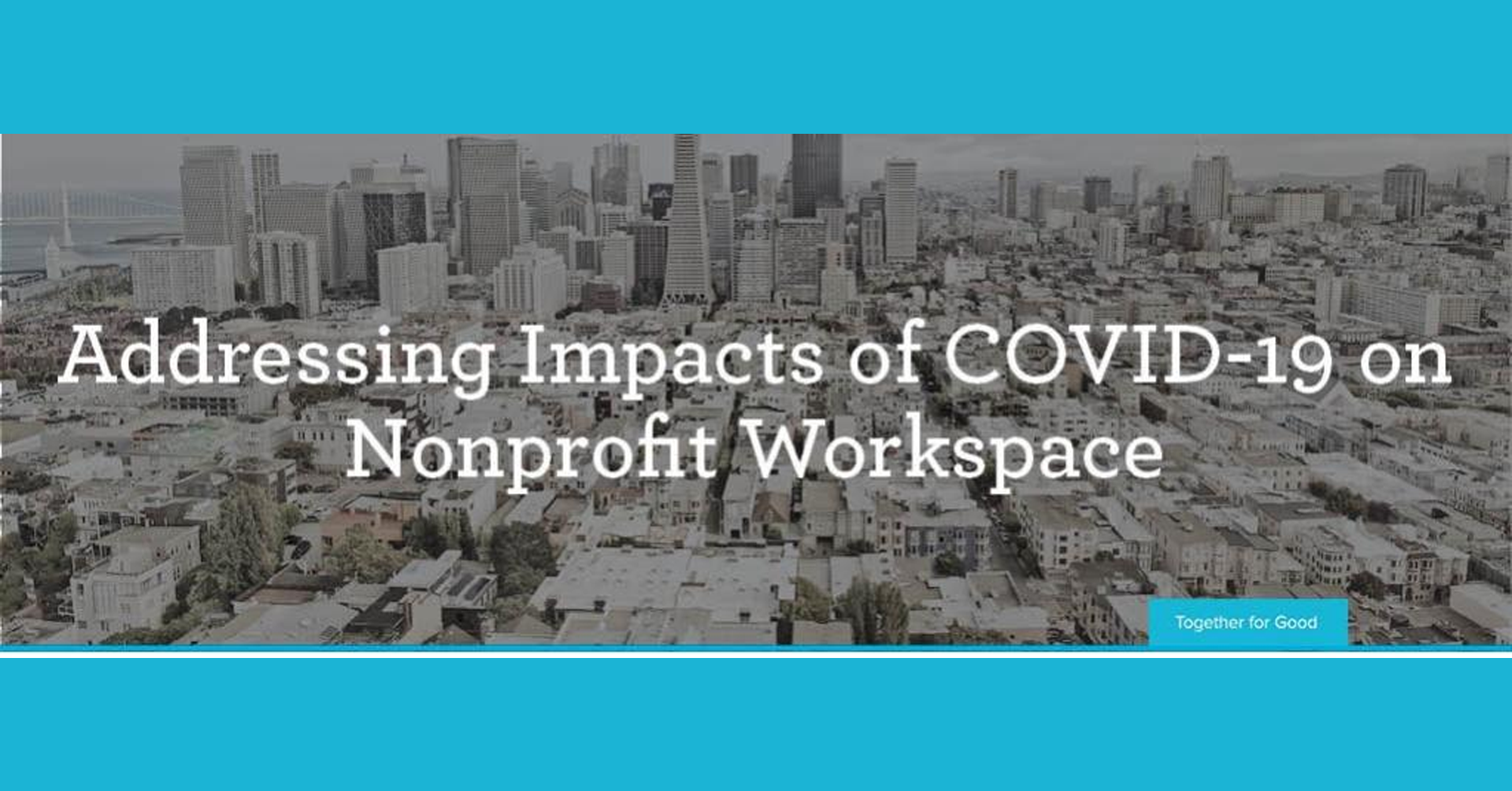 Survey Addressing Impacts of COVID-19 on Nonprofit Workspace