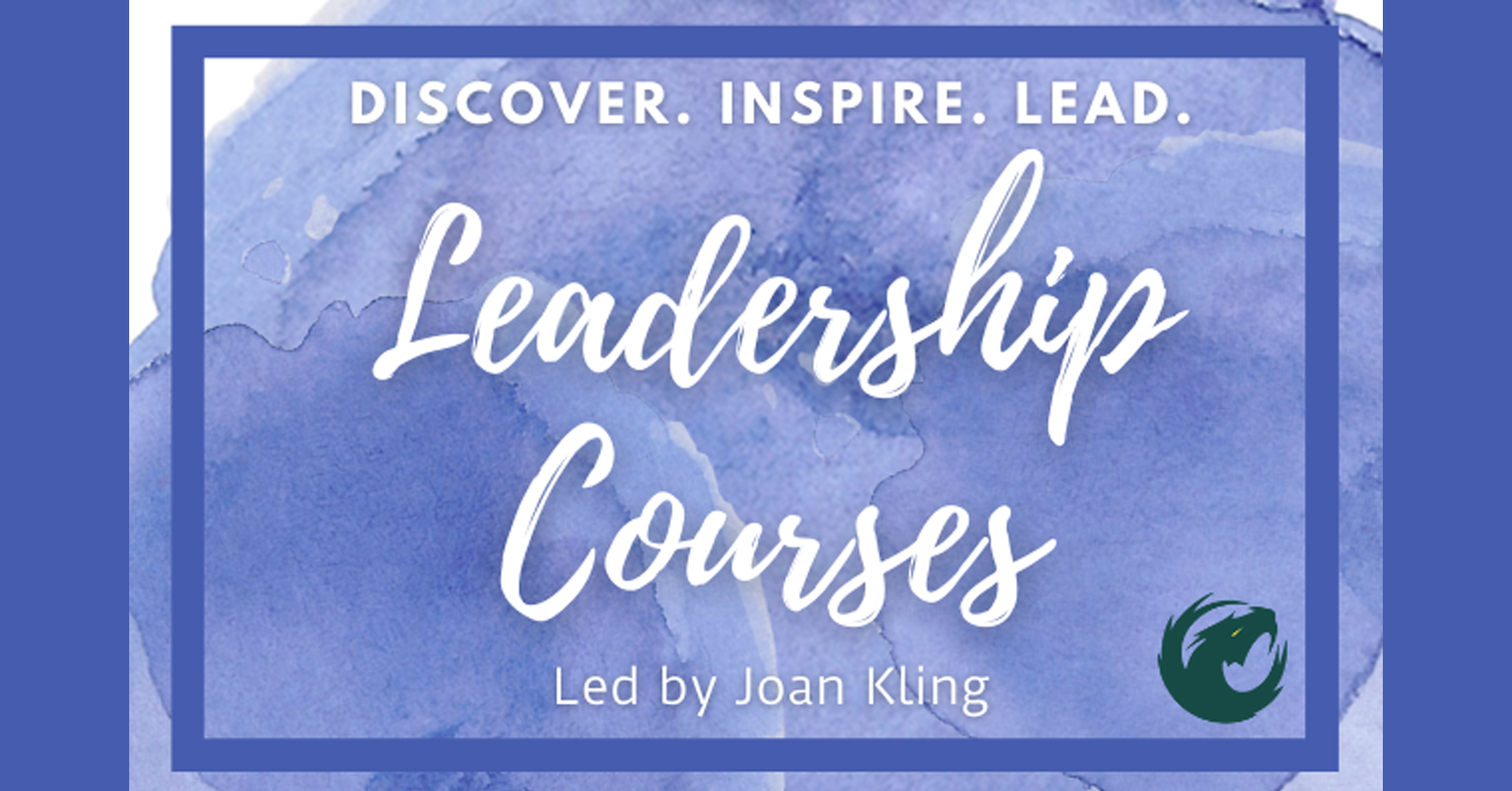 Dragon Productions Theatre Company: Leadership Courses with Joan Kling