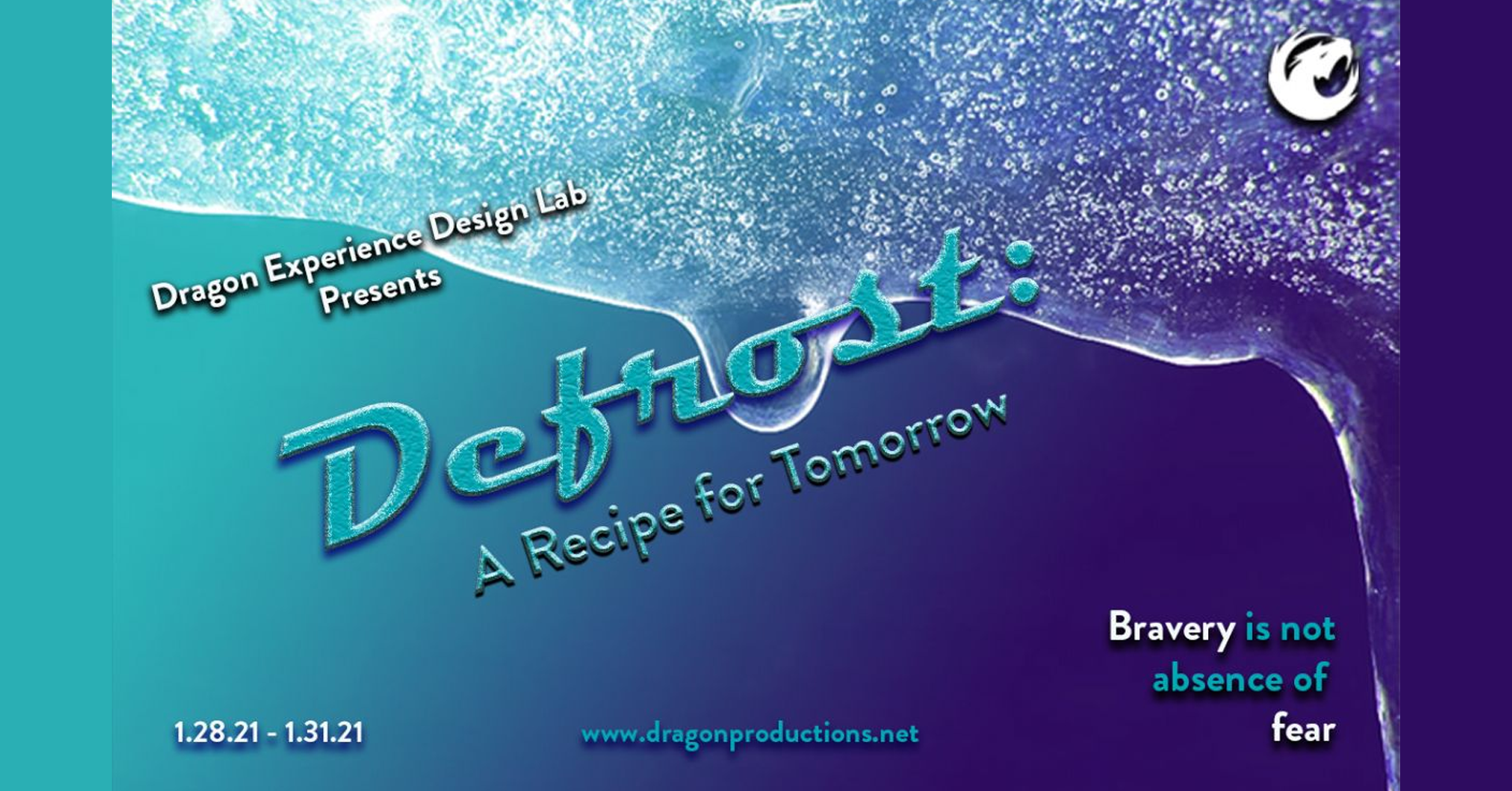 Dragon Theatre: Defrost - A Recipe for Tomorrow