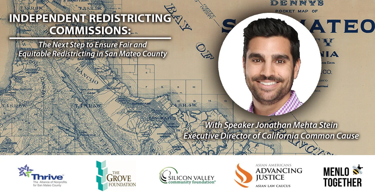 Independent Redistricting Commissions: The Next Step to Ensure Fair and Equitable Redistricting in San Mateo County