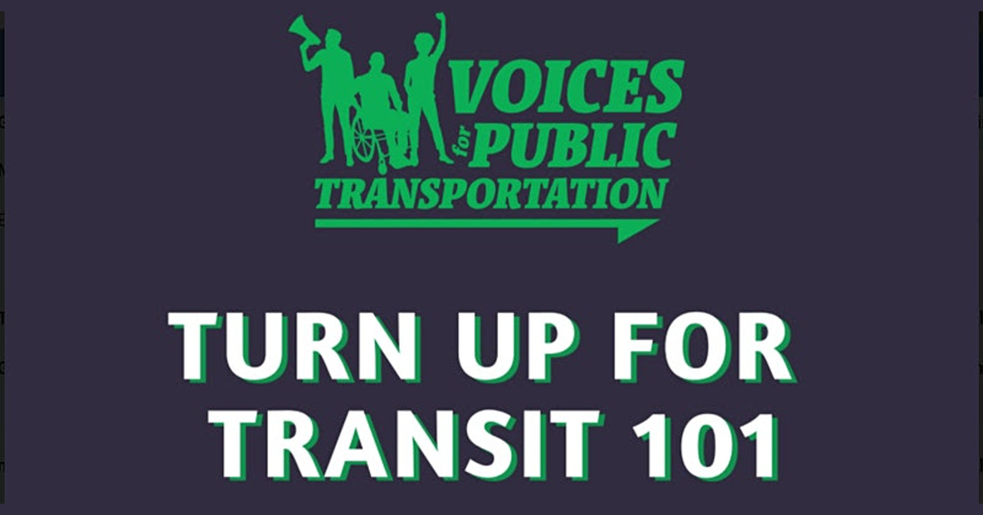 Voices for Public Transportation: Turn Up for Transit 101 (Virtual)