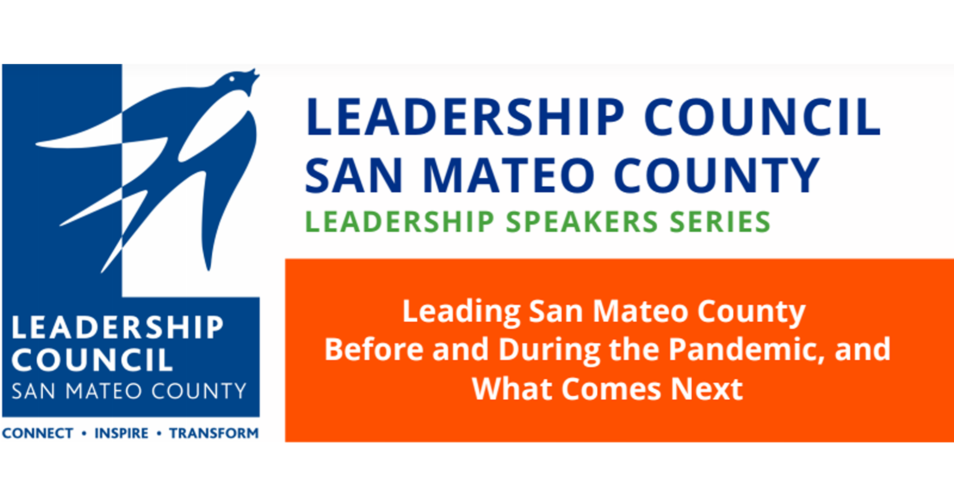 Leadership Council San Mateo County: Leading San Mateo County Before and During the Pandemic, and What Comes Next