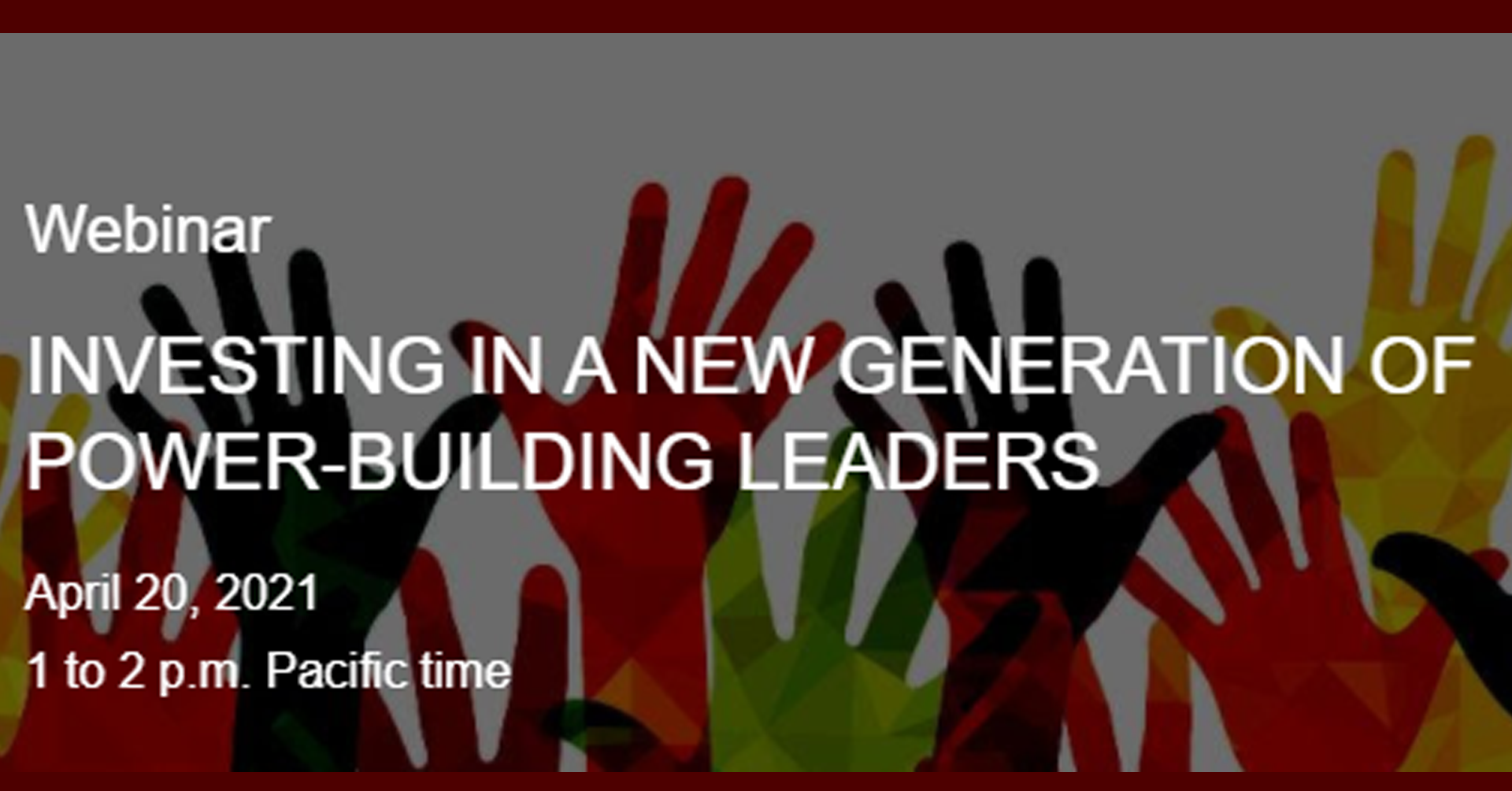 Investing in a New Generation of Power-Building Leaders