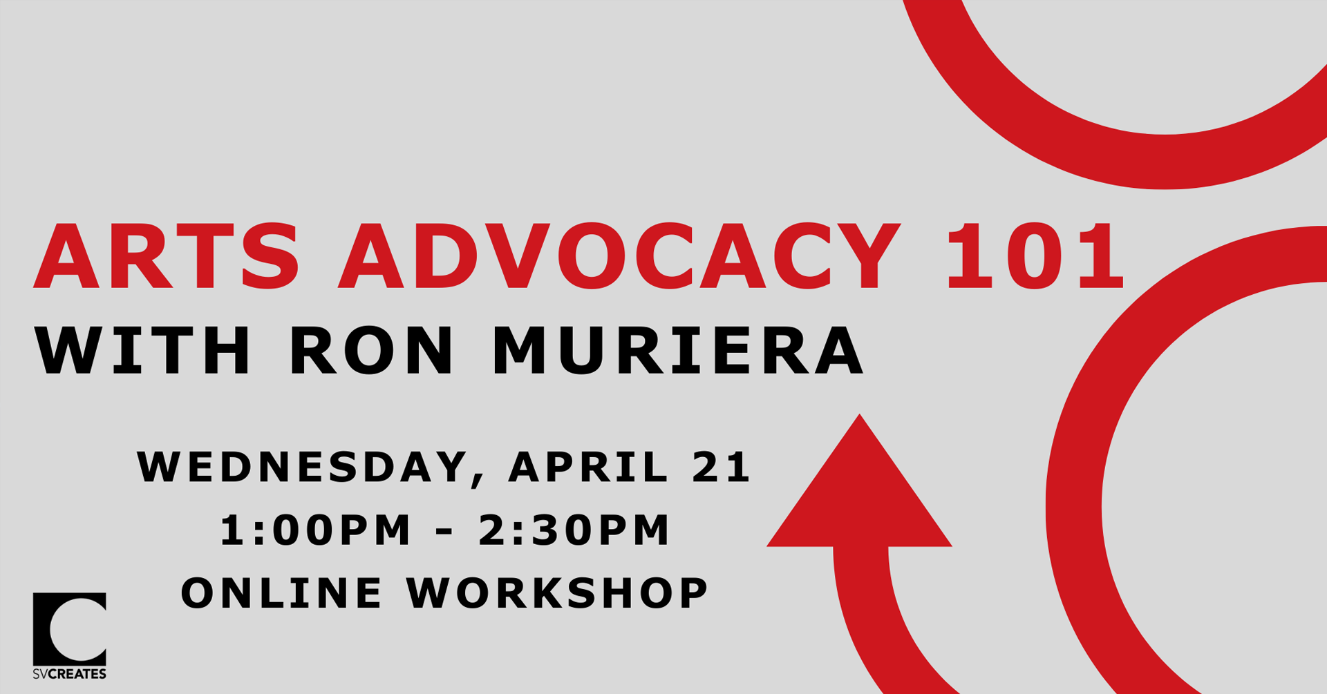 SVCreates: Arts Advocacy 101: Making an Impact at the State, Local and National Levels