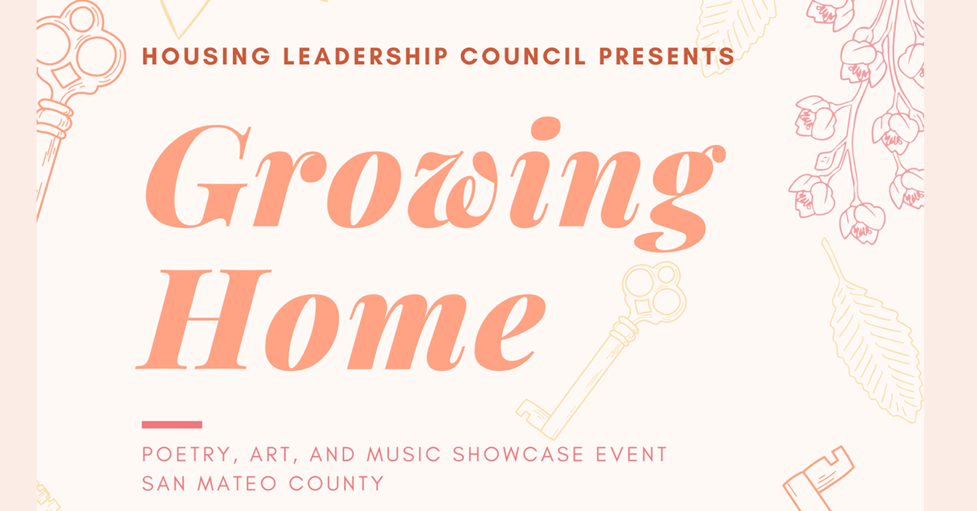 Housing Leadership Council of San Mateo County: Growing Home: Poetry, Art &amp; Music Showcase Event