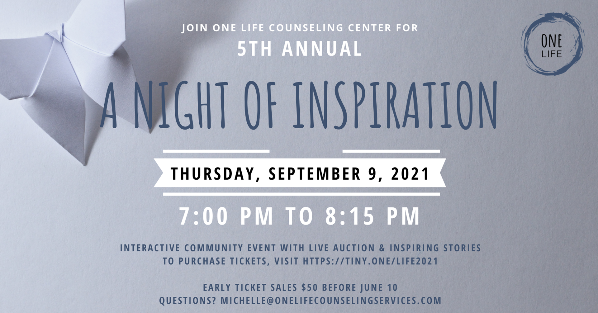 One Life Counseling Center: A Night of Inspiration Fundraising Event (Save The Date)