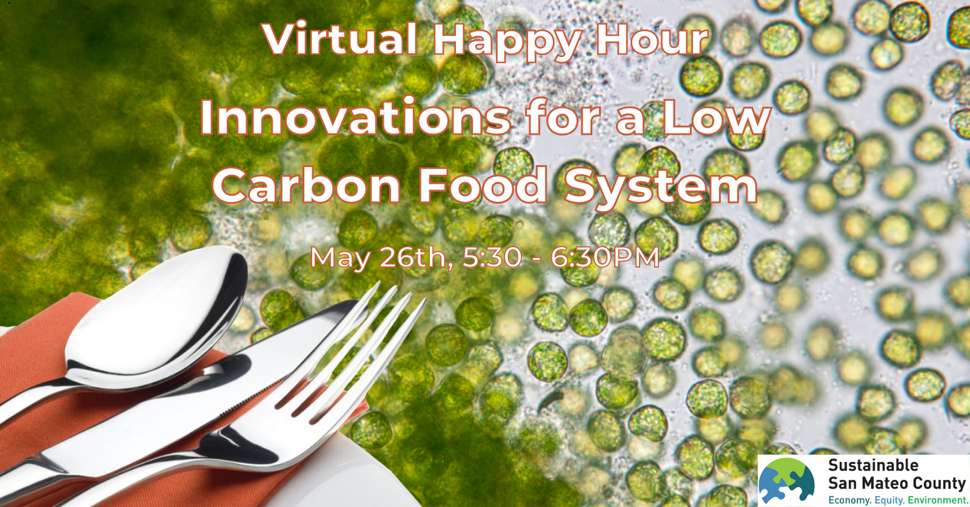 Sustainable San Mateo County (SSMC): Innovations for a Low Carbon Food System