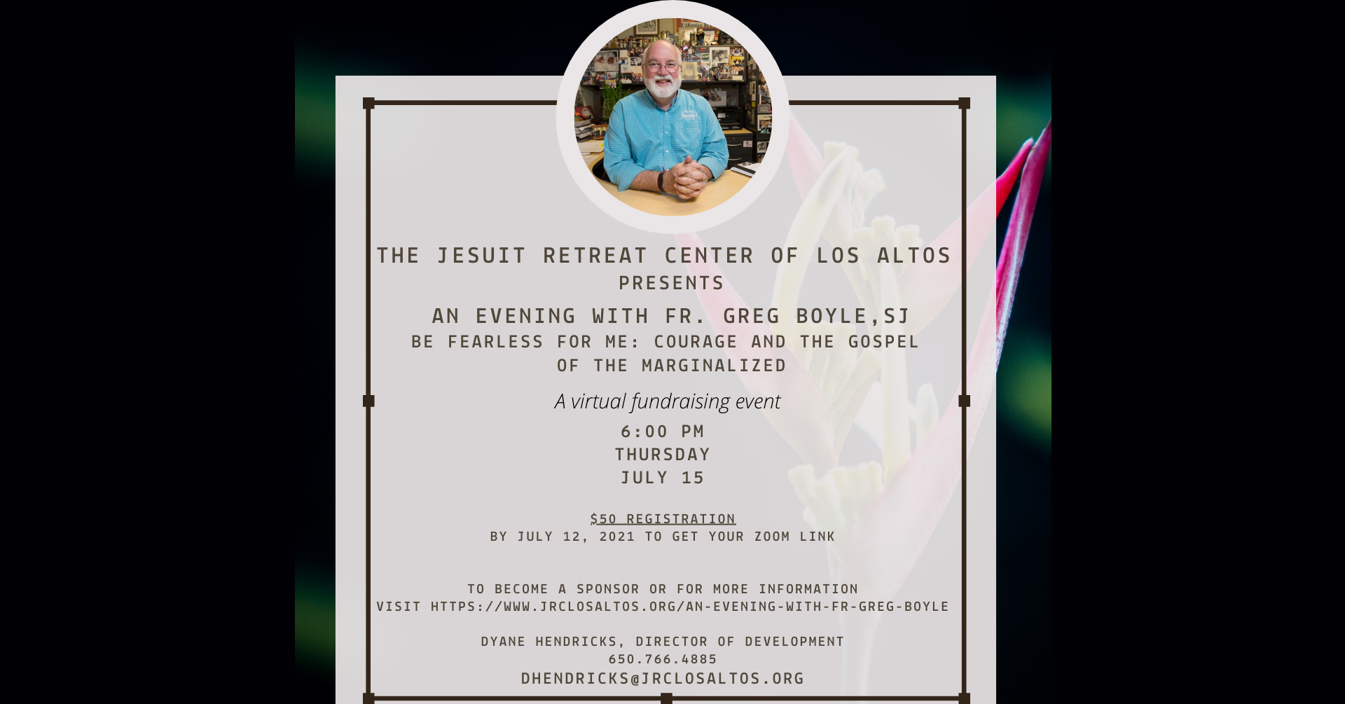 Jesuit Retreat Center of Los Altos: An Evening with Father Greg Boyle