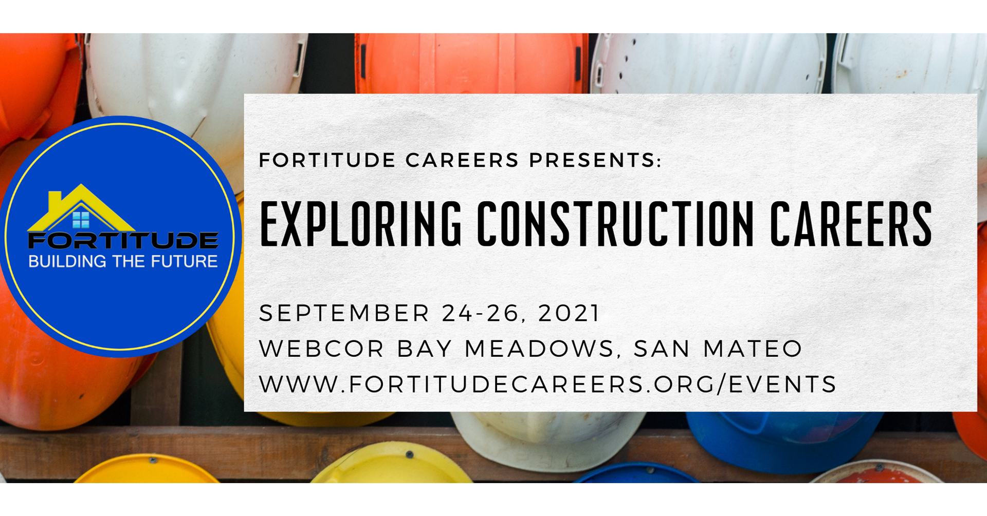 Fortitude Careers: Exploring Construction Careers Workshop (3 Day)