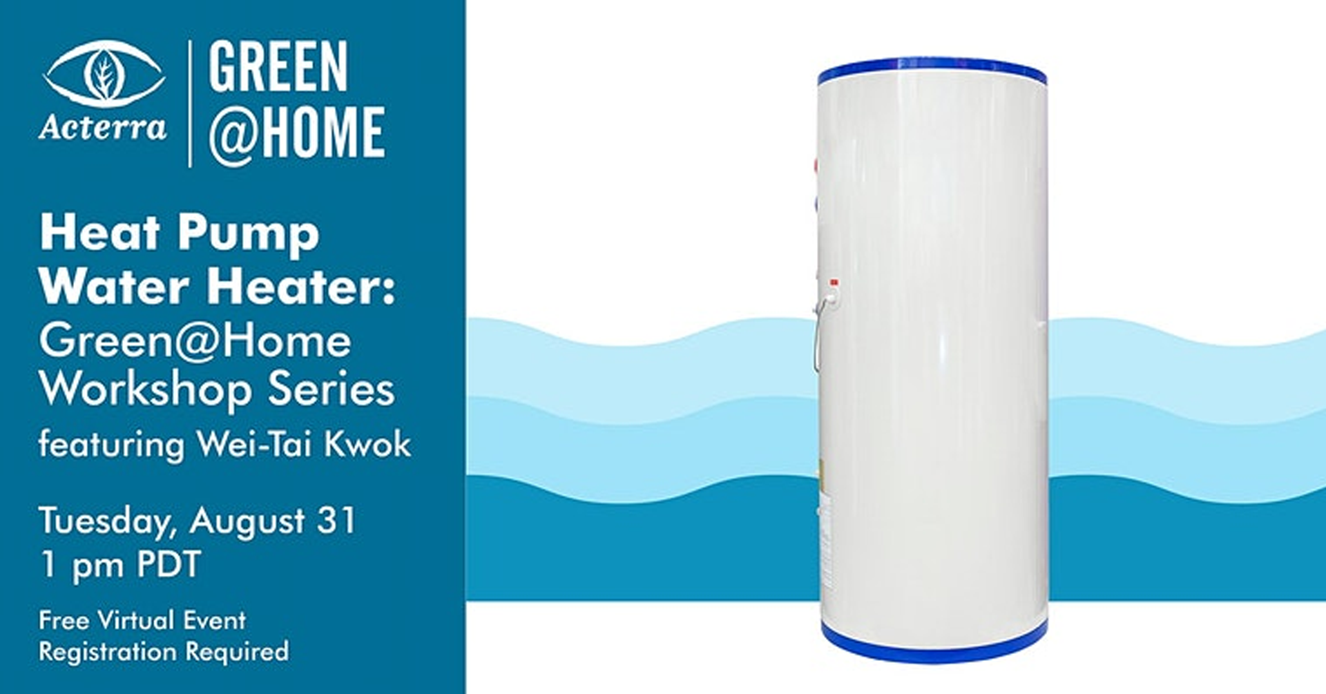 Acterra: Heat Pump Water Heater Workshop