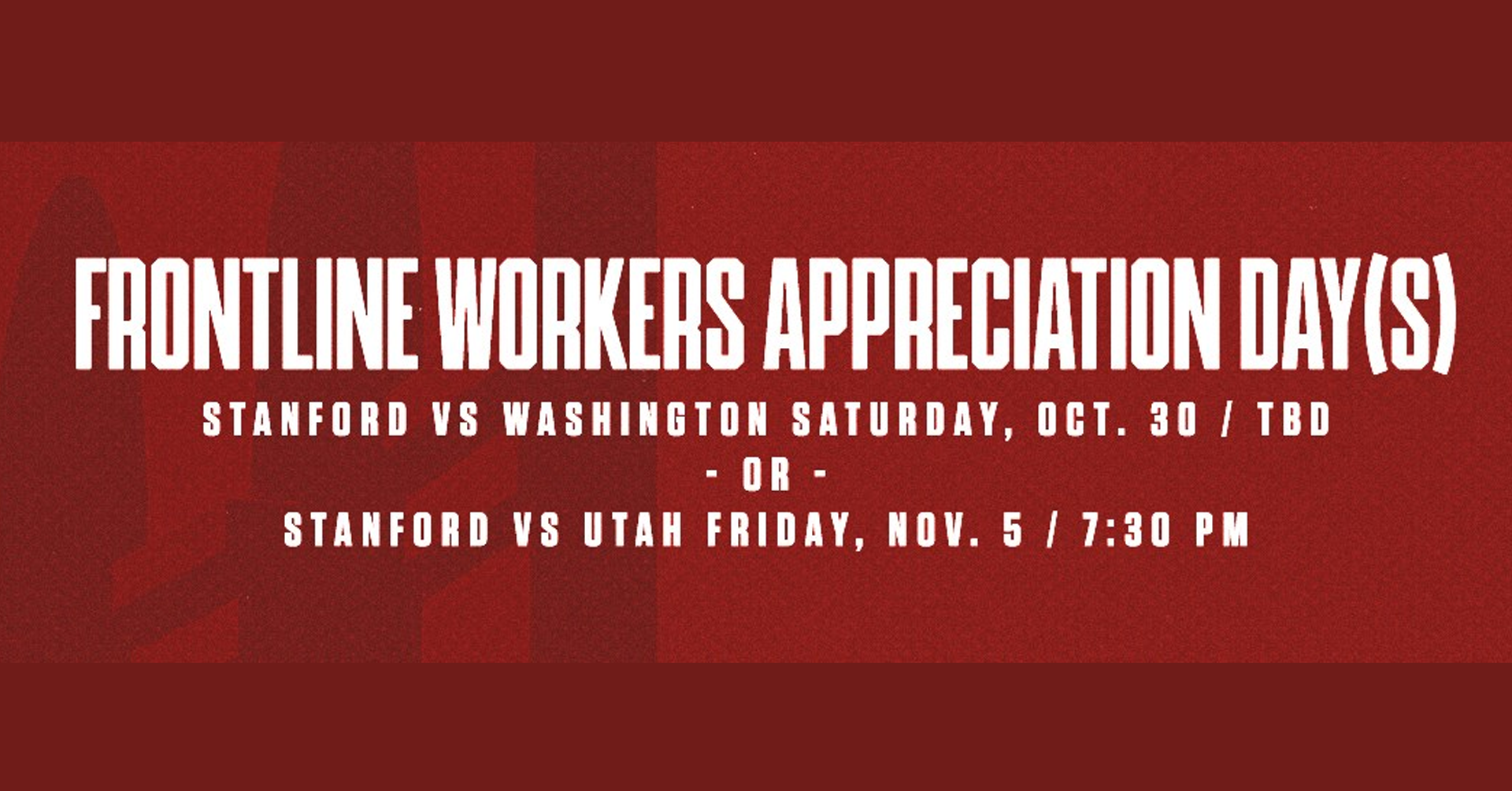 Stanford Athletics: Frontline Worker Appreciation Day(s)