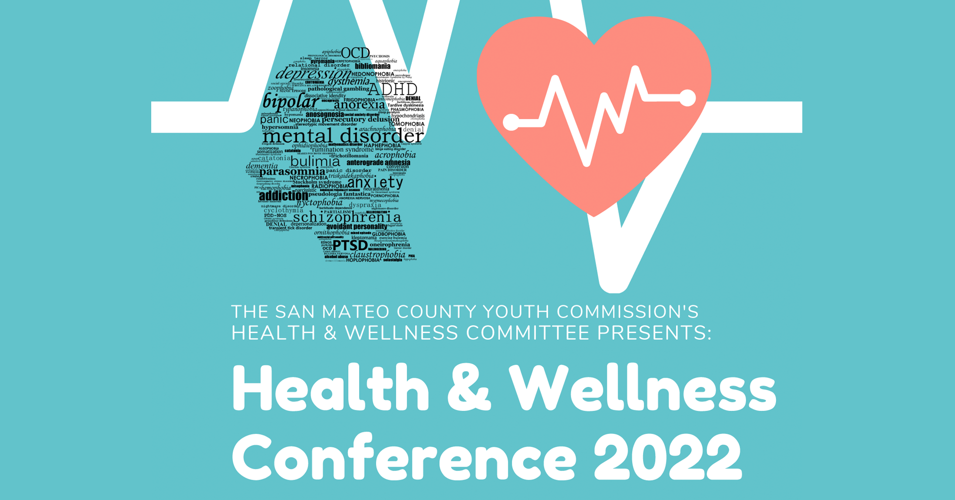 San Mateo County Youth Commission: 2022 Health &amp; Wellness Conference