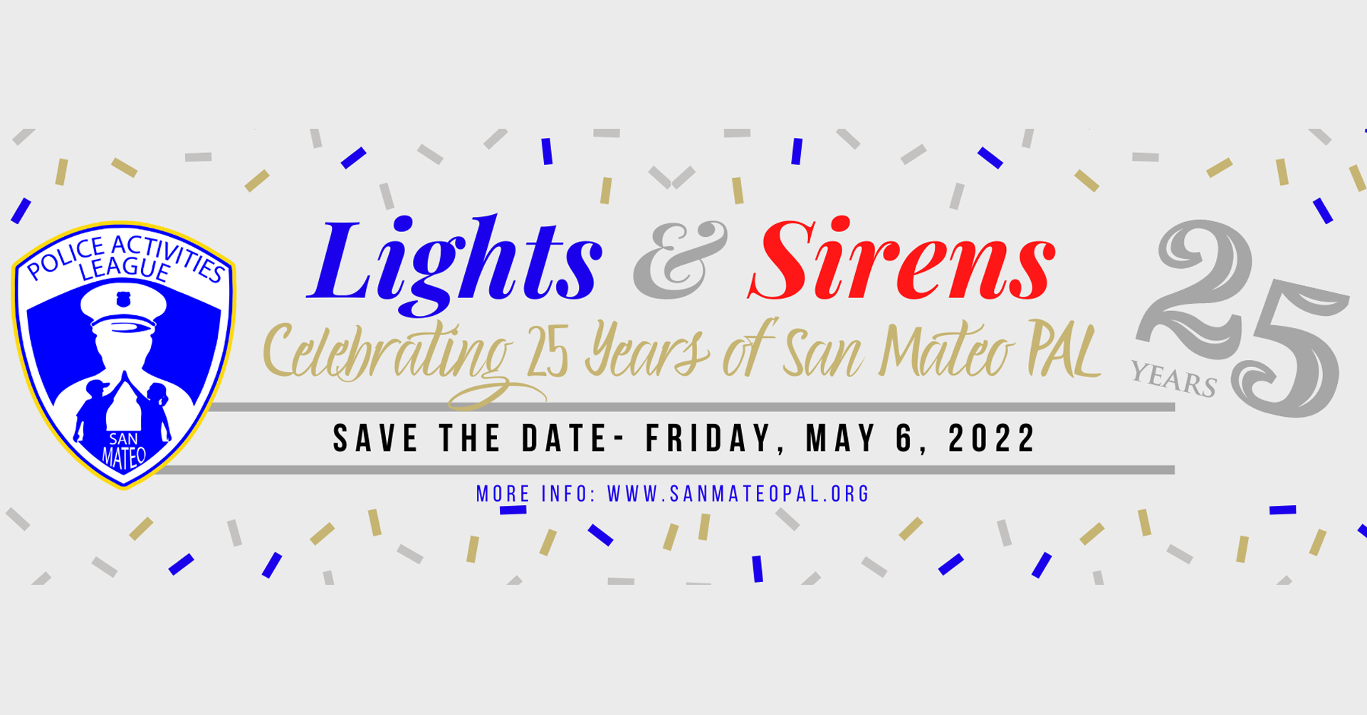 Save the Date: San Mateo PAL's Lights &amp; Sirens 25th Anniversary Celebration