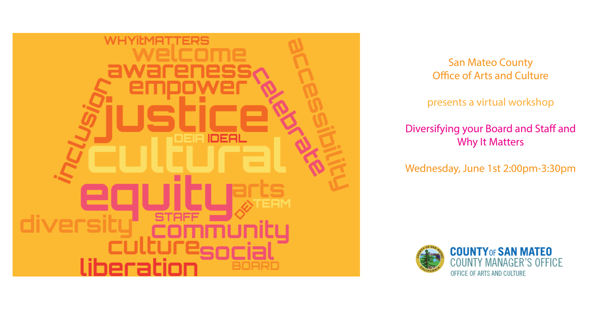 San Mateo County Office of Arts and Culture: Diversifying Your Nonprofit Board and Staff and Why It Matters Workshop (Virtual) 