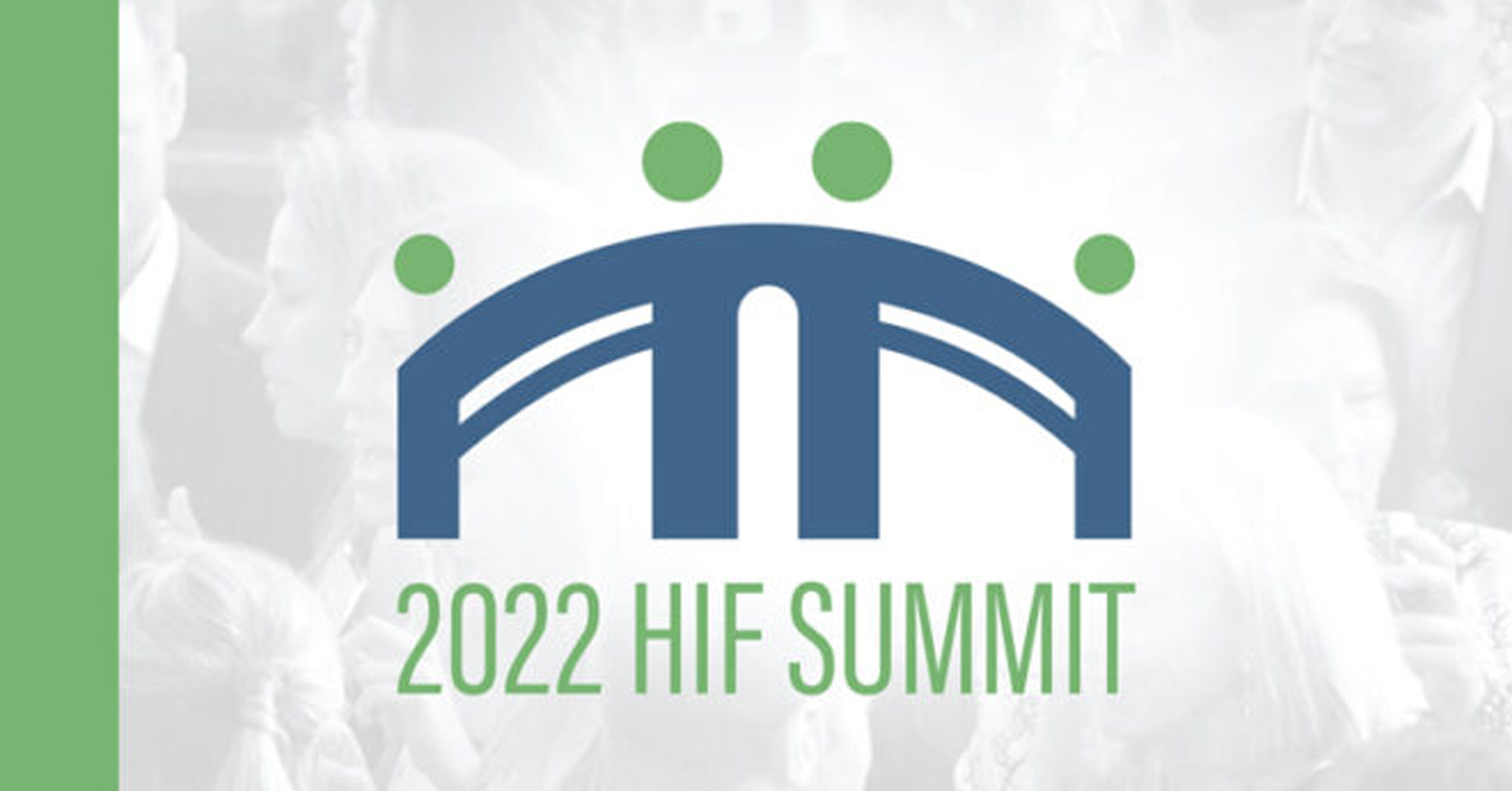 Housing Industry Foundation: 2022 Summit