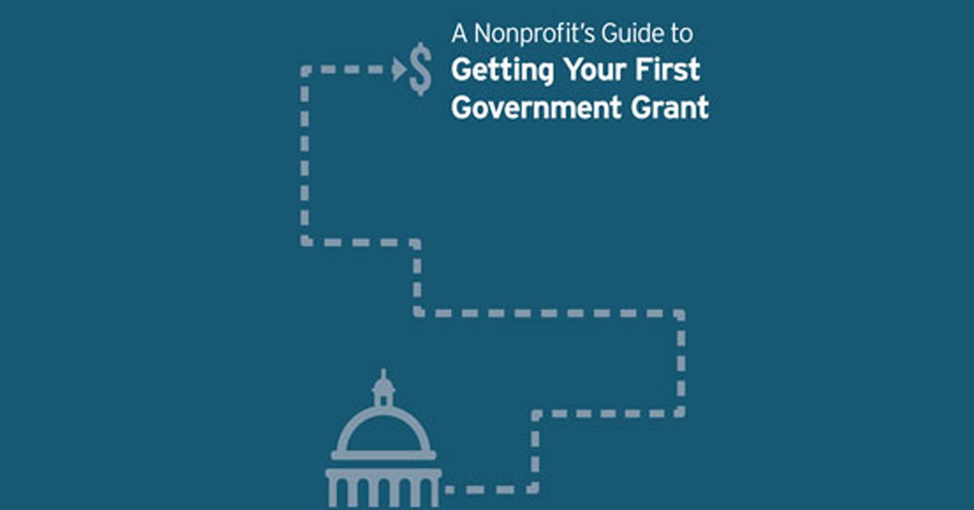 CalNonprofits: How to Get Your First Government Grant