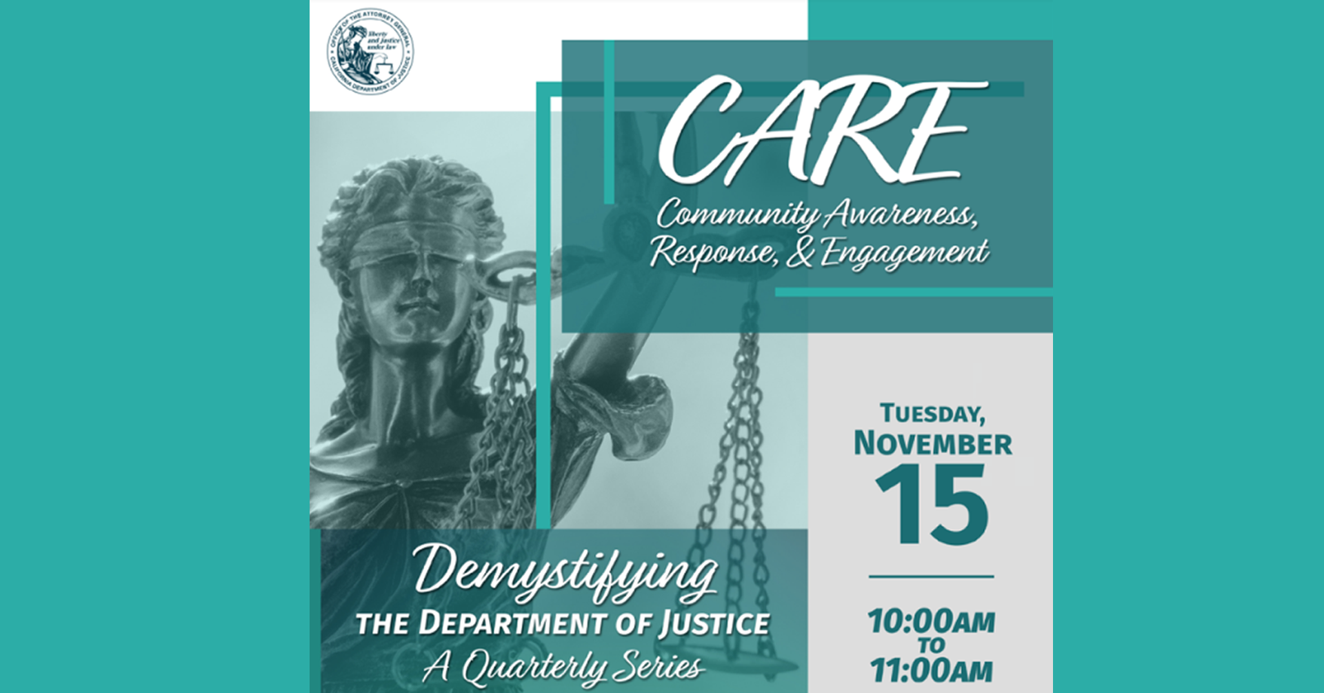 The Office of Community Awareness, Response, and Engagement (CARE): Demystifying the Department of Justice a Quarterly Series