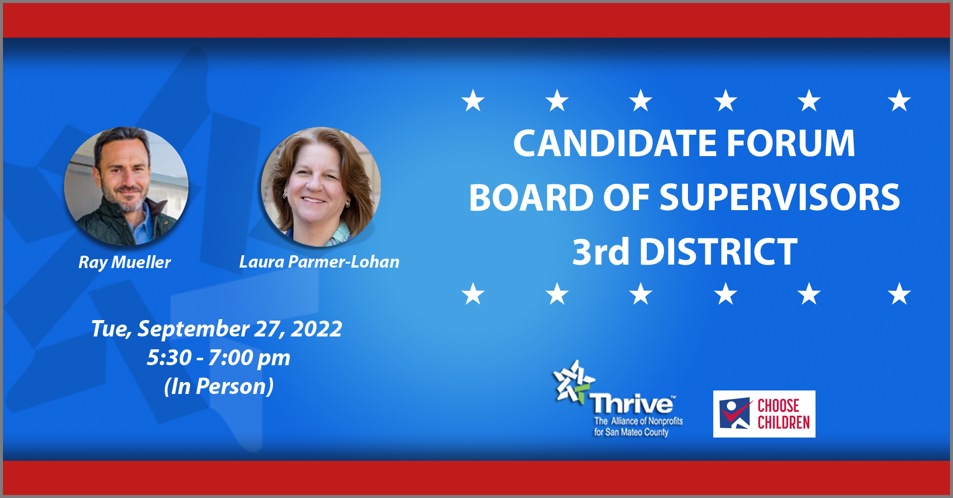 September 27, 2022: Candidate Forum, Board of Supervisors, 3rd District
