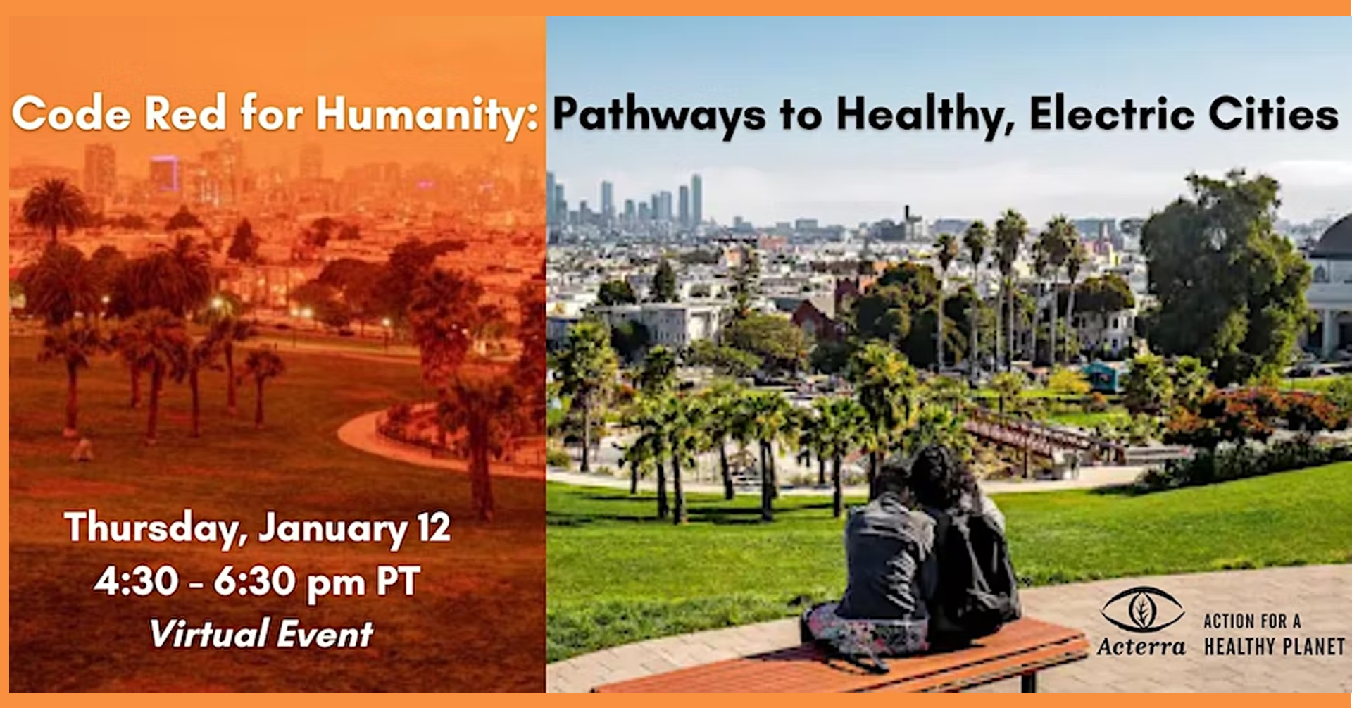 Acterra: Code Red for Humanity - Pathways to Healthy, Electric Cities