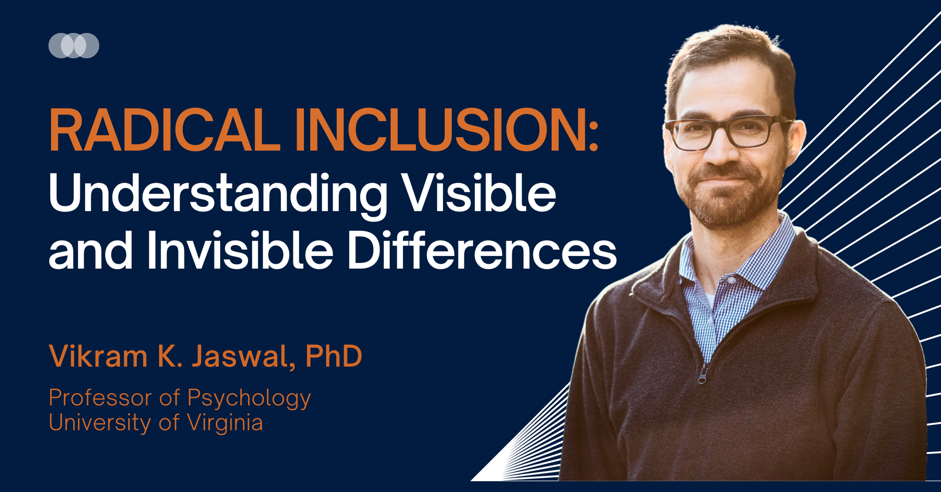 The Parent Venture: Radical Inclusion - Understanding Visible and Invisible Differences