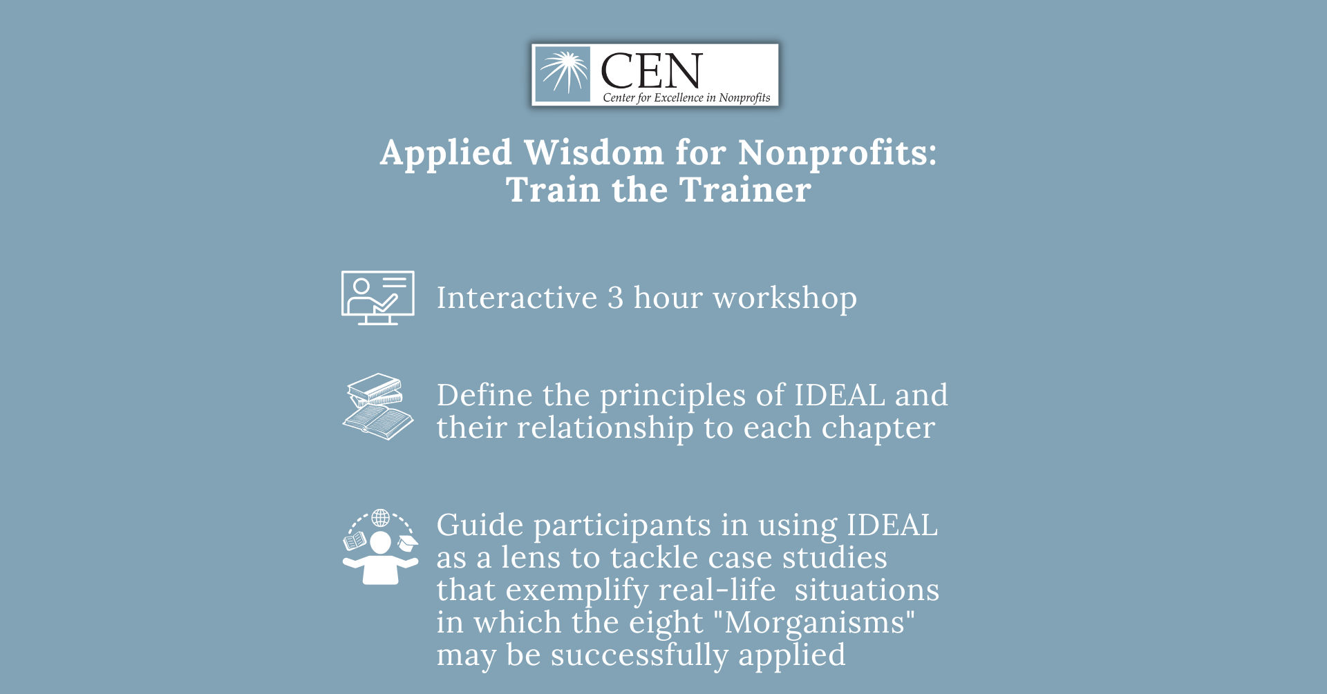 Center for Excellence in Nonprofits (CEN): Applied Wisdom "Train the Trainer" Workshop
