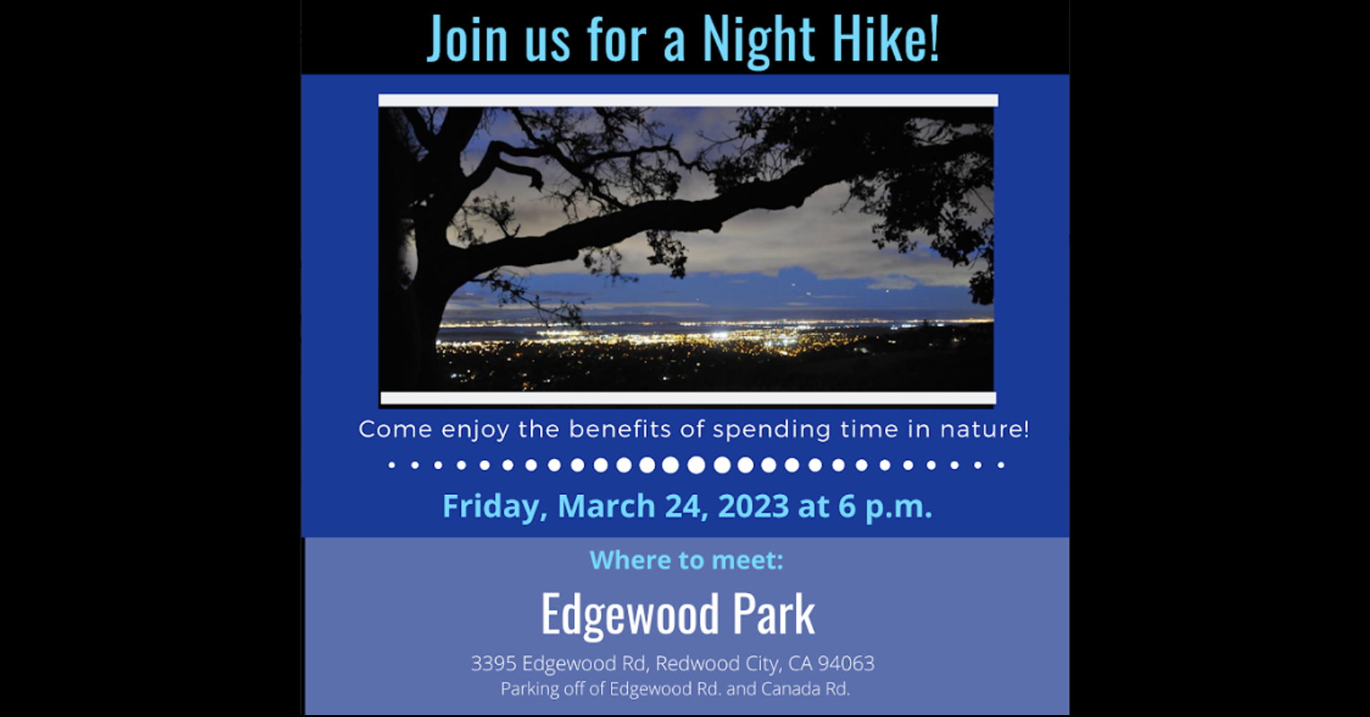 SMC Park Rx - Night Hike