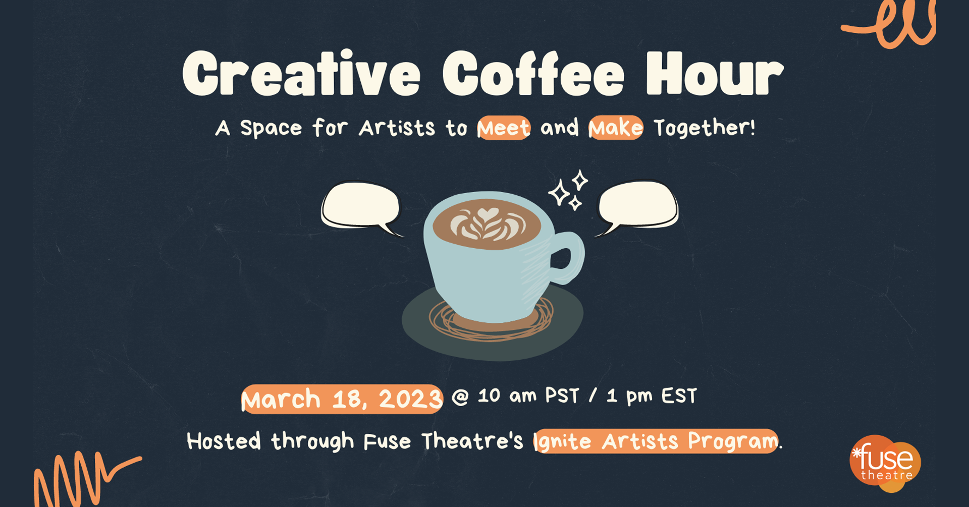 Fuse Theatre: Creative Coffee Hour - A Space for Artists to Meet and Make Together