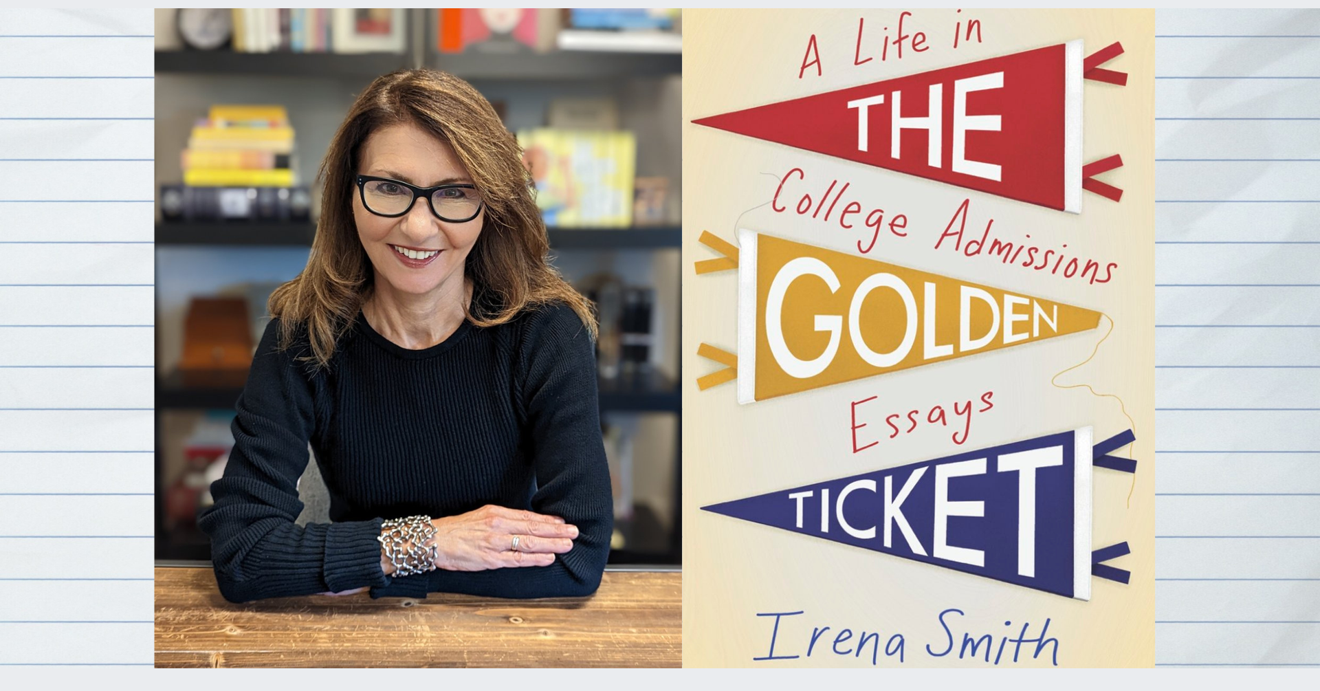The Parent Venture: The Golden Ticket - A Life in College Admissions Essays