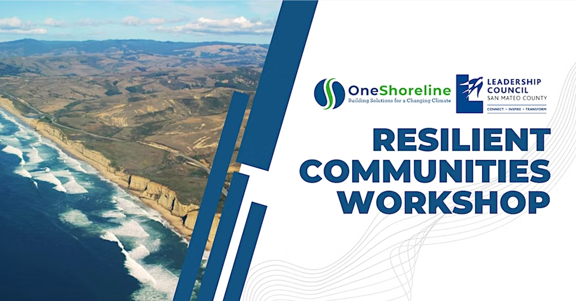 OneShoreline &amp; Leadership Council SMC: Resilient Communities Workshop