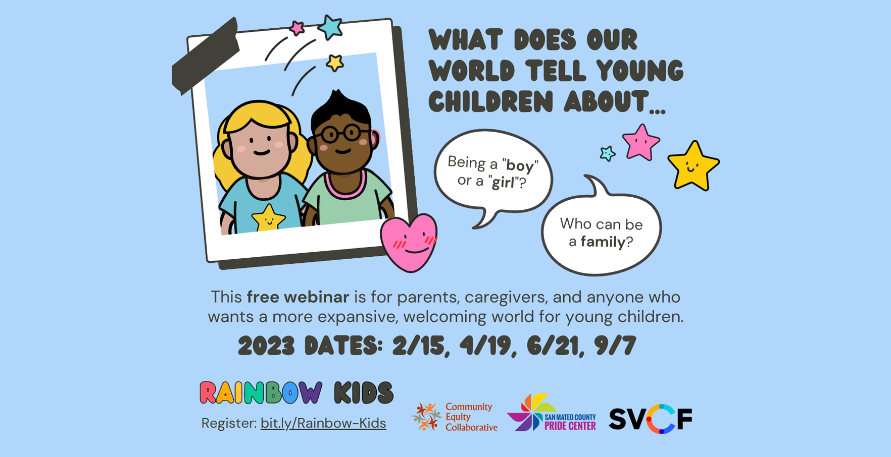 Community Equity Collaborative: Rainbow Kids Returns for Pride Month - A Webinar on Gender, Love &amp; Family