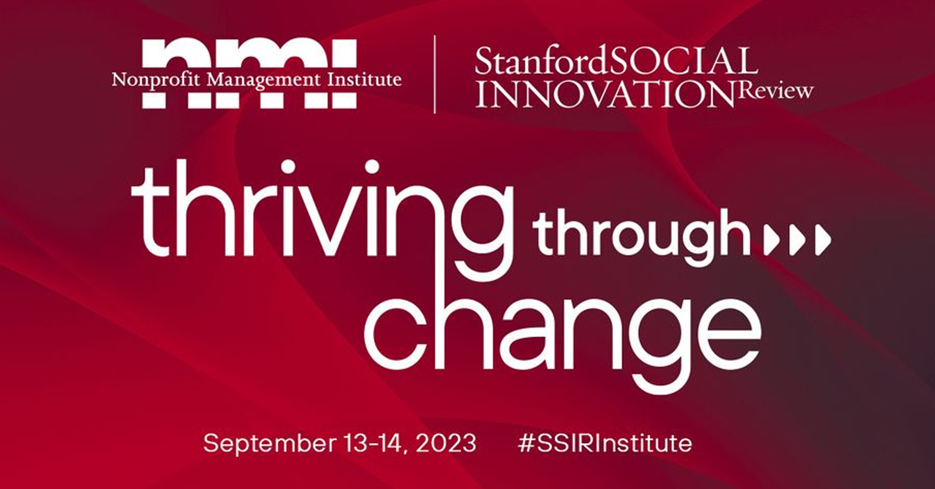 Stanford Social Innovation Review (SSIR): Nonprofit Management Institute 2023 - Thriving Through Change