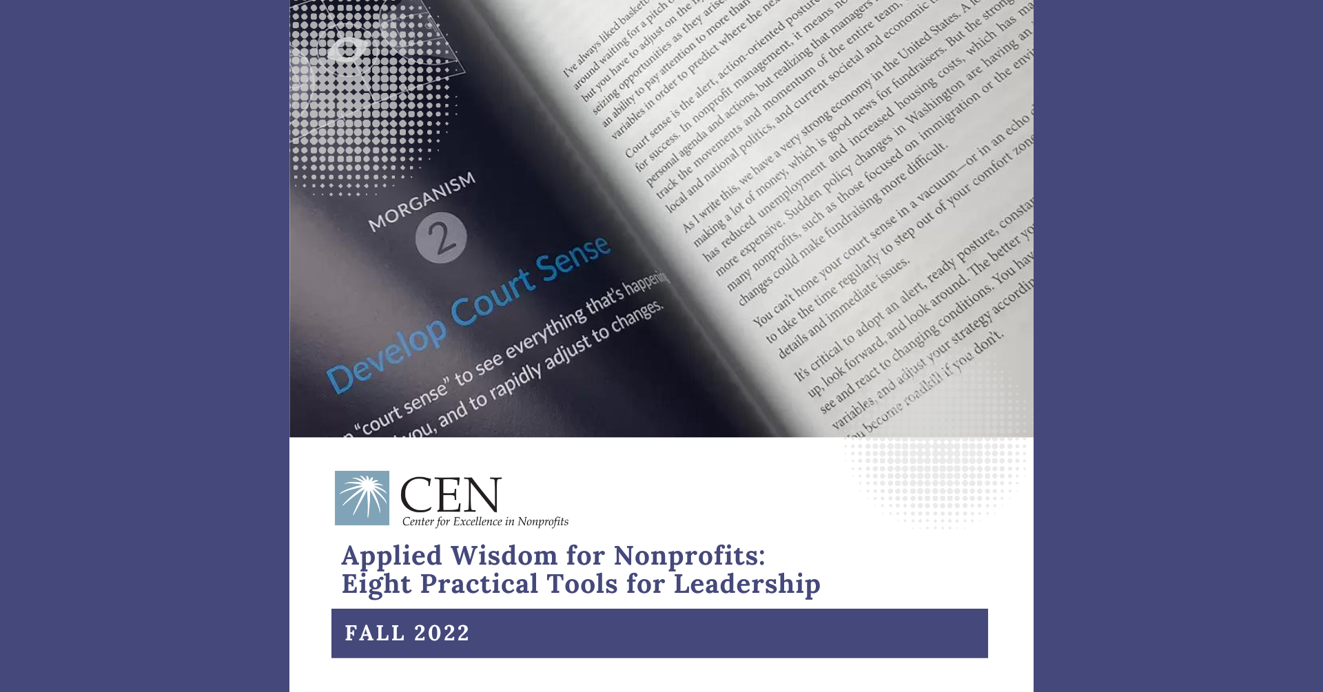 Center for Excellence in Nonprofits (CEN): Applied Wisdom – Insight for Leadership