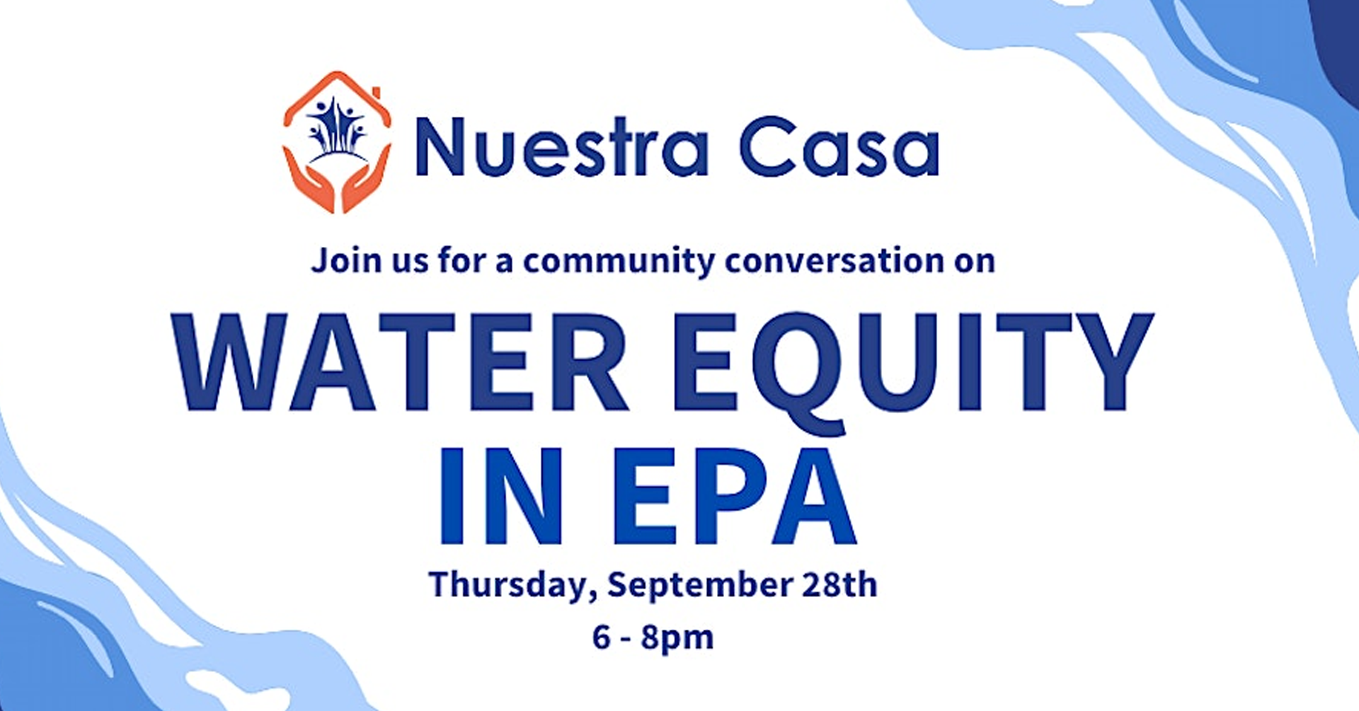 Nuestra Casa de East Palo Alto: Community Conversation on Water Equity in East Palo Alto