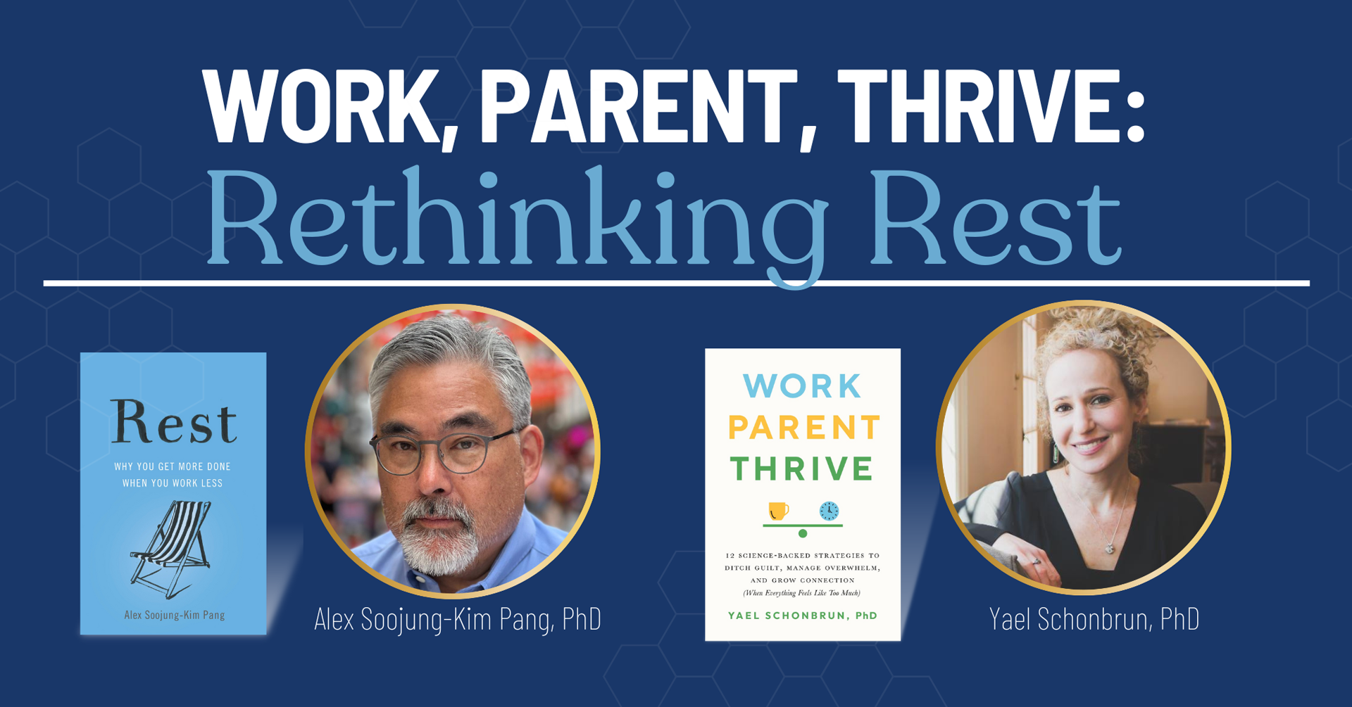 The Parent Venture: Work, Parent, Thrive - Rethinking Rest